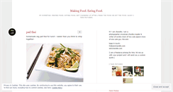 Desktop Screenshot of makingfoodeatingfood.wordpress.com