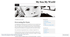 Desktop Screenshot of mysonmyworld.wordpress.com