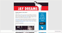 Desktop Screenshot of jaydreams1.wordpress.com