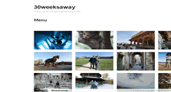 Desktop Screenshot of 30weeksaway.wordpress.com