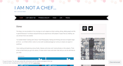 Desktop Screenshot of iamnotachef.wordpress.com