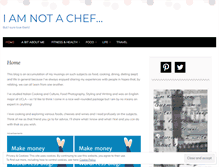 Tablet Screenshot of iamnotachef.wordpress.com
