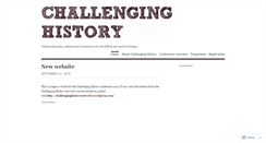 Desktop Screenshot of challenginghistoryconference.wordpress.com