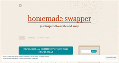Desktop Screenshot of homemadeswapper.wordpress.com