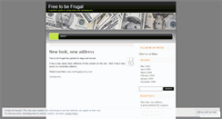 Desktop Screenshot of freetobefrugal.wordpress.com