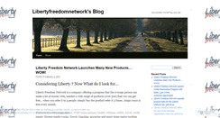 Desktop Screenshot of libertyfreedomnetwork.wordpress.com