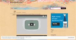 Desktop Screenshot of konankudo.wordpress.com