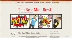 Desktop Screenshot of bestmanbowl.wordpress.com