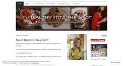 Desktop Screenshot of healthyhitsthespot.wordpress.com