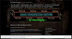 Desktop Screenshot of maxheadroomnotes.wordpress.com