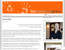 Tablet Screenshot of hernamewasgrace.wordpress.com
