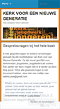 Mobile Screenshot of kerkvooreennieuwegeneratie.wordpress.com