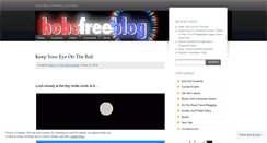 Desktop Screenshot of bobsfreeblog.wordpress.com