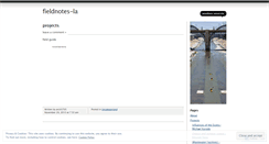 Desktop Screenshot of fieldnotesla.wordpress.com