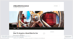 Desktop Screenshot of oldpuebloinsurance.wordpress.com