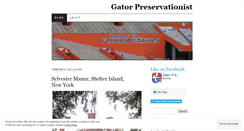 Desktop Screenshot of gatorpreservationist.wordpress.com