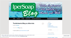 Desktop Screenshot of ipersoap.wordpress.com