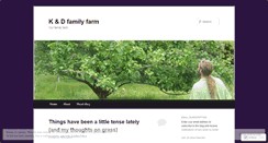 Desktop Screenshot of kanddfamilyfarm.wordpress.com