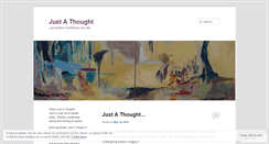 Desktop Screenshot of justfyithought.wordpress.com