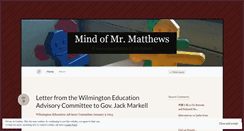 Desktop Screenshot of mindofmrmatthews.wordpress.com