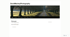 Desktop Screenshot of davidmackeyphotography.wordpress.com