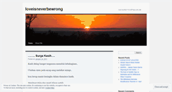 Desktop Screenshot of loveisneverbewrong.wordpress.com