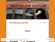 Tablet Screenshot of motorlessmotion.wordpress.com
