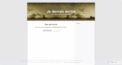 Desktop Screenshot of jedevraisecrire.wordpress.com
