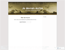 Tablet Screenshot of jedevraisecrire.wordpress.com