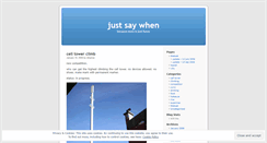 Desktop Screenshot of justsaywhen.wordpress.com