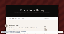 Desktop Screenshot of perspectivemothering.wordpress.com