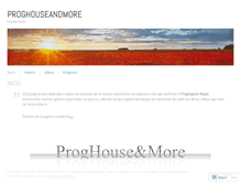 Tablet Screenshot of proghouseandmore.wordpress.com