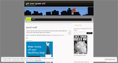 Desktop Screenshot of getyourqueeron.wordpress.com