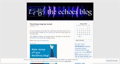 Desktop Screenshot of echoesblog.wordpress.com