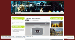 Desktop Screenshot of igoentertainment.wordpress.com