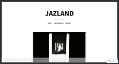 Desktop Screenshot of jazland.wordpress.com