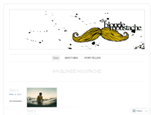 Tablet Screenshot of myblondemoustache.wordpress.com