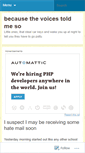 Mobile Screenshot of becausethevoicestoldmeso.wordpress.com