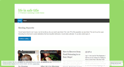 Desktop Screenshot of lifeinsafetitle.wordpress.com