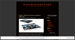 Desktop Screenshot of nazihaenretard.wordpress.com