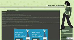 Desktop Screenshot of cademeuprincipe.wordpress.com
