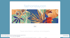 Desktop Screenshot of fashionistayoon.wordpress.com