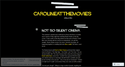 Desktop Screenshot of carolineatthemovies.wordpress.com