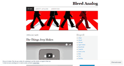 Desktop Screenshot of bleedanalog.wordpress.com