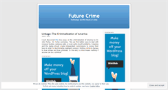 Desktop Screenshot of futurecrime.wordpress.com