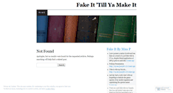 Desktop Screenshot of fakeittillyamakeit.wordpress.com