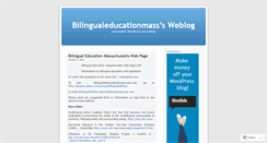 Desktop Screenshot of bilingualeducationmass.wordpress.com