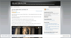 Desktop Screenshot of felakutiblog.wordpress.com