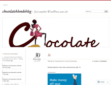 Tablet Screenshot of chocolateblondeblog.wordpress.com