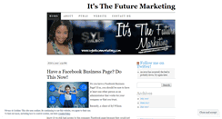 Desktop Screenshot of itsthefuturemarketing.wordpress.com